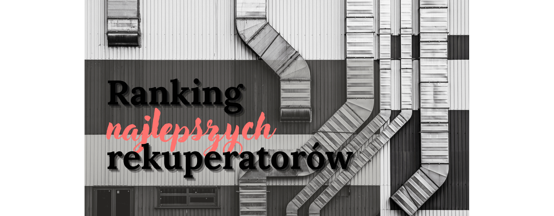 Ranking rekuperatorów 2026 – TOP 5 rekuperatorów do Twojego domu
