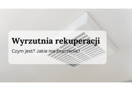 Wyrzutnia rekuperacji